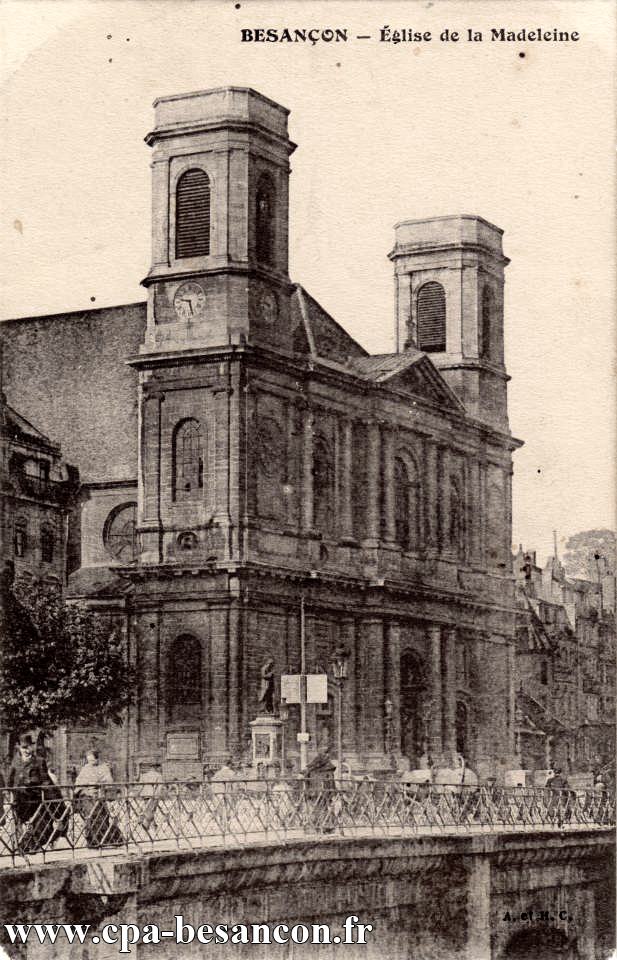 BESANÇON - Église de la Madeleine